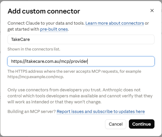 Claude's Add custom connector form with the name TakeCare and the URL https://itakecare.com.au/mcp/provider filled in