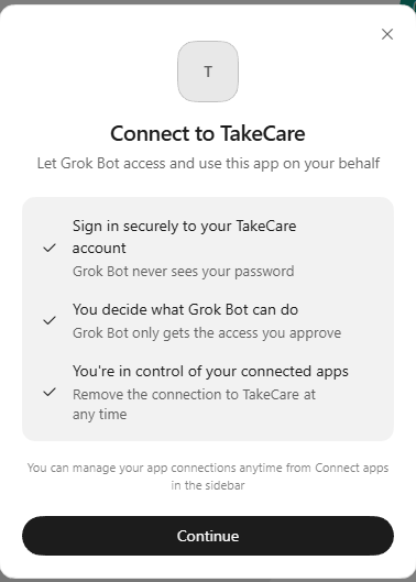 Grok Bot's Connect to TakeCare window with a Continue button